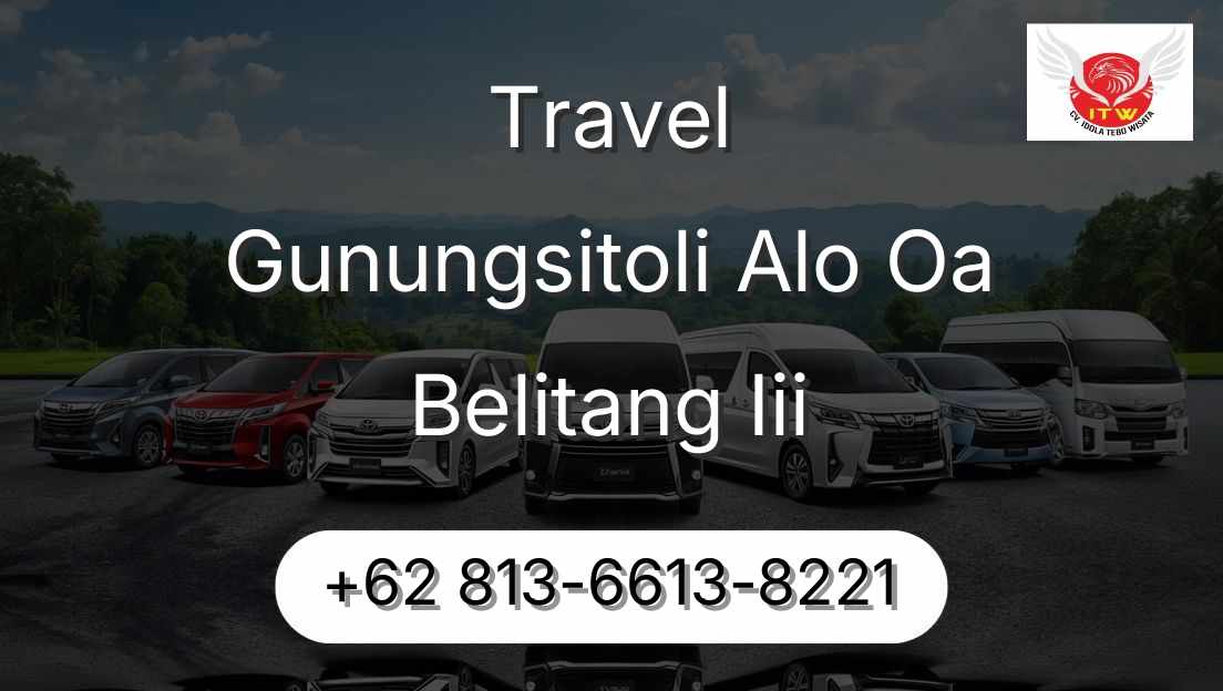 Travel Gunungsitoli Alo Oa Belitang Iii