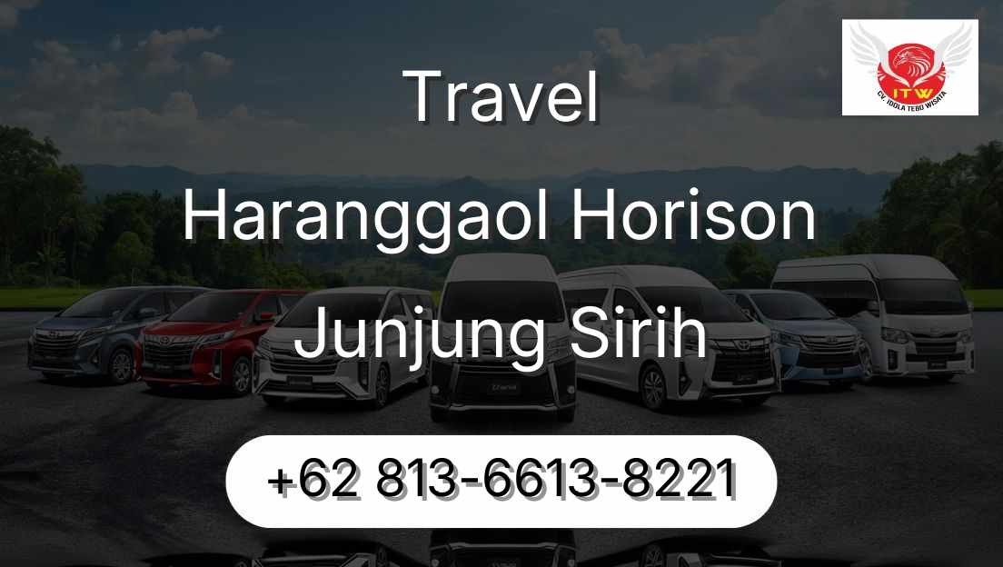 Travel Haranggaol Horison Junjung Sirih