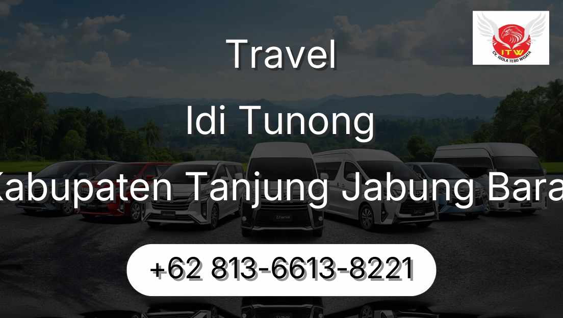 Travel Idi Tunong Kabupaten Tanjung Jabung Barat
