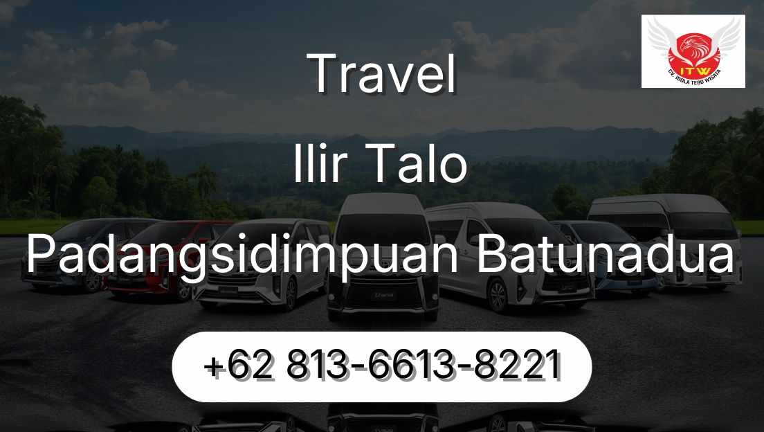 Travel Ilir Talo Padangsidimpuan Batunadua