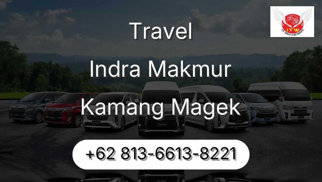 Travel Indra Makmur Kamang Magek