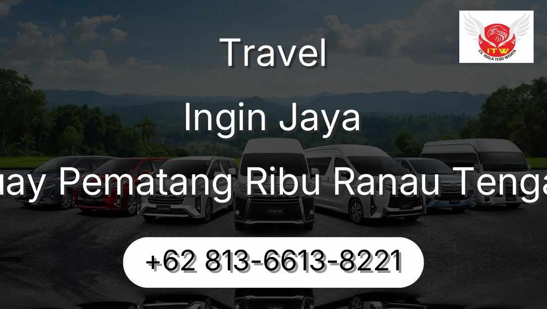 Travel Ingin Jaya Buay Pematang Ribu Ranau Tengah