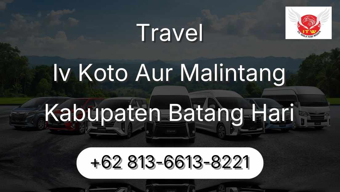 Travel Iv Koto Aur Malintang Kabupaten Batang Hari