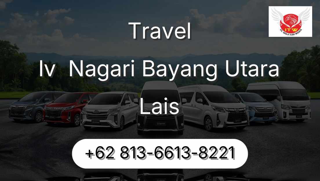 Travel Iv  Nagari Bayang Utara Lais