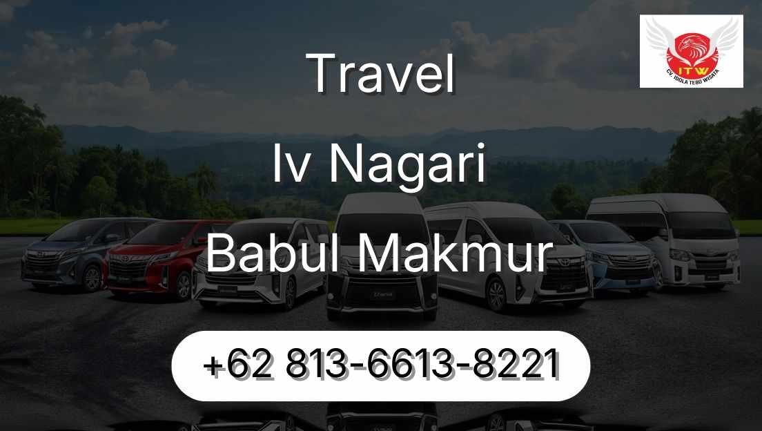 Travel Iv Nagari Babul Makmur