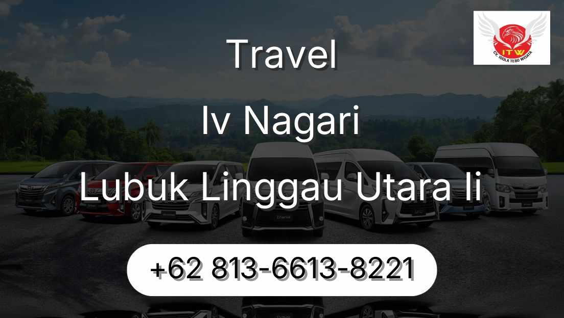 Travel Iv Nagari Lubuk Linggau Utara Ii