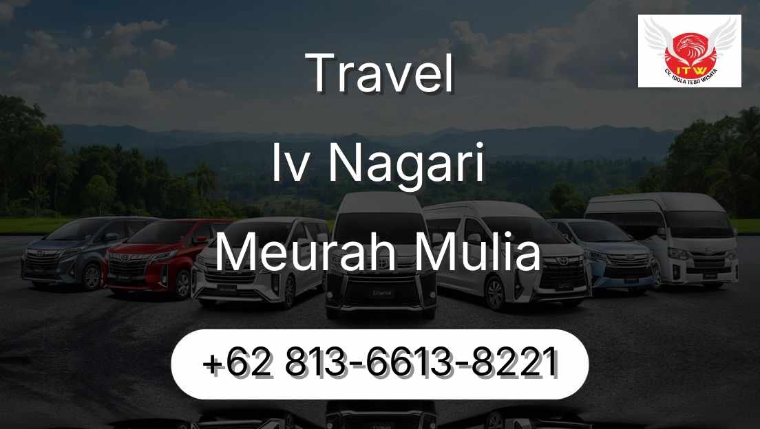 Travel Iv Nagari Meurah Mulia