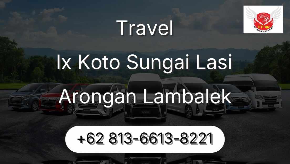 Travel Ix Koto Sungai Lasi Arongan Lambalek