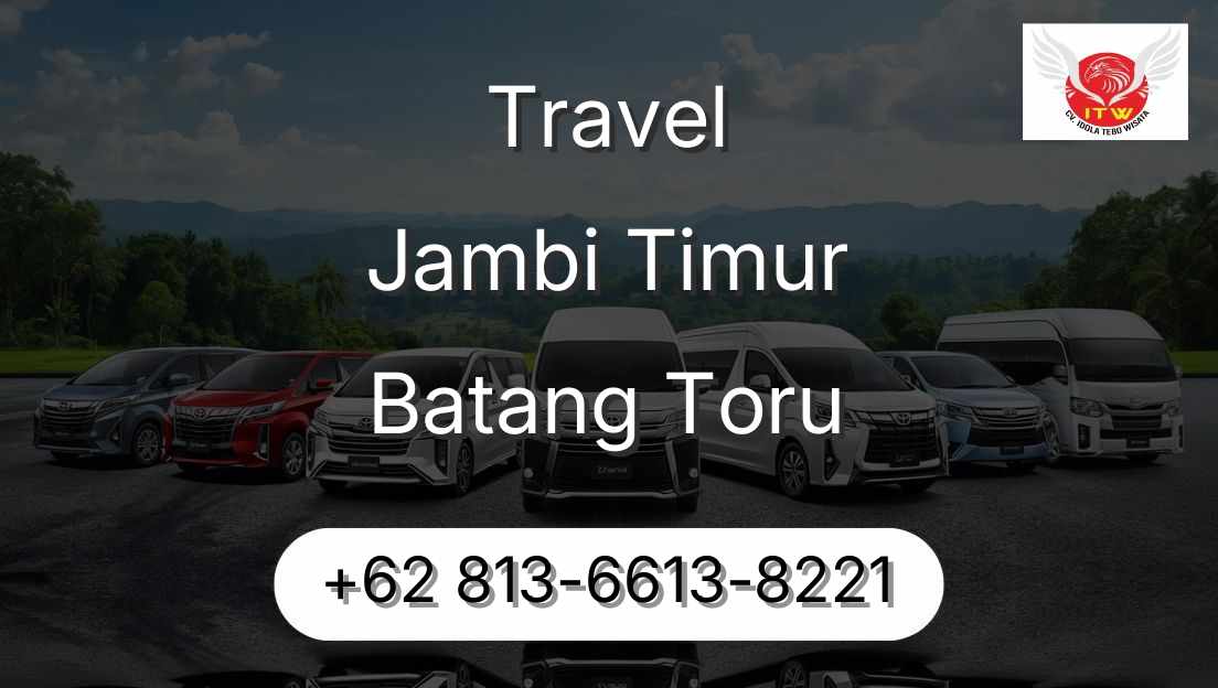 Travel Jambi Timur Batang Toru