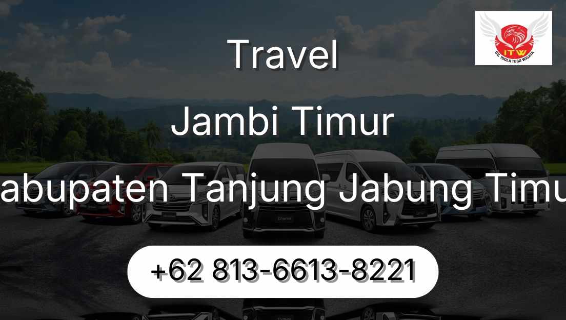 Travel Jambi Timur Kabupaten Tanjung Jabung Timur