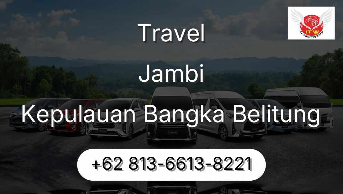 Travel Jambi Kepulauan Bangka Belitung