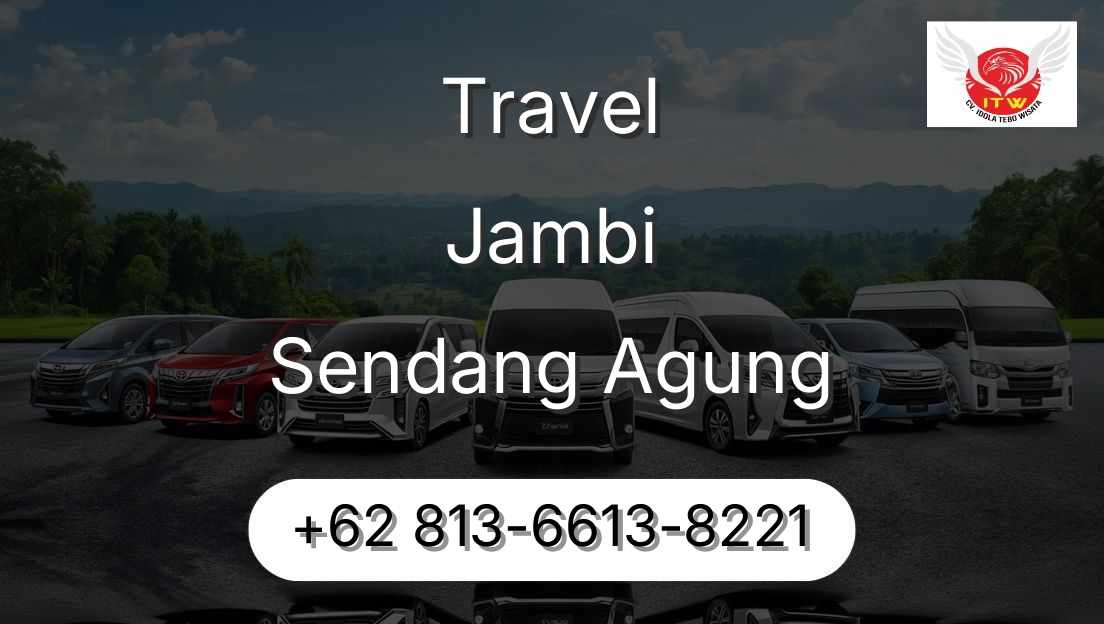 Travel Jambi Sendang Agung