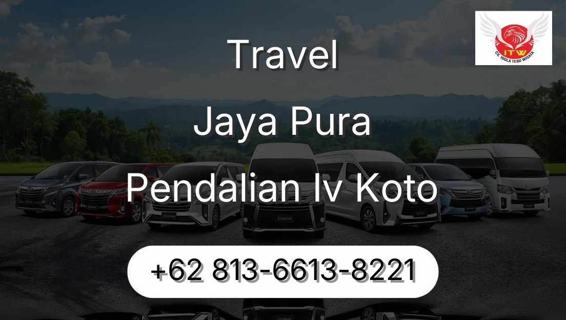 Travel Jaya Pura Pendalian Iv Koto