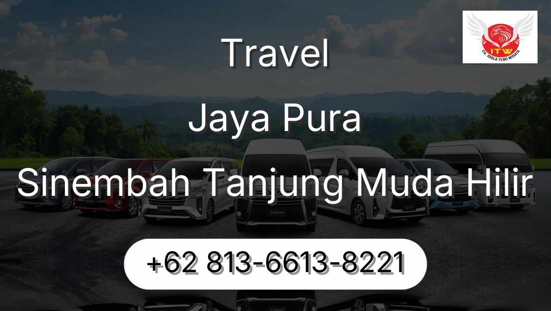 Travel Jaya Pura Sinembah Tanjung Muda Hilir