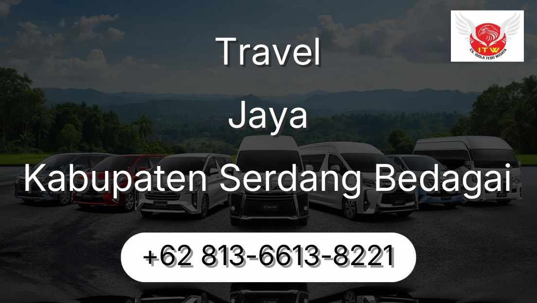 Travel Jaya Kabupaten Serdang Bedagai