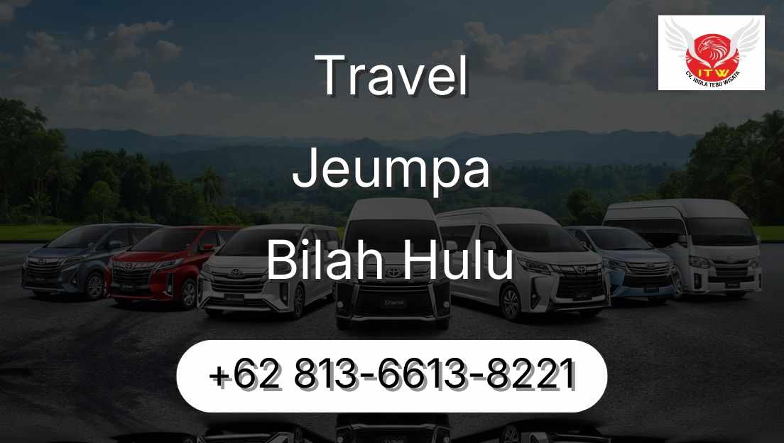 Travel Jeumpa Bilah Hulu