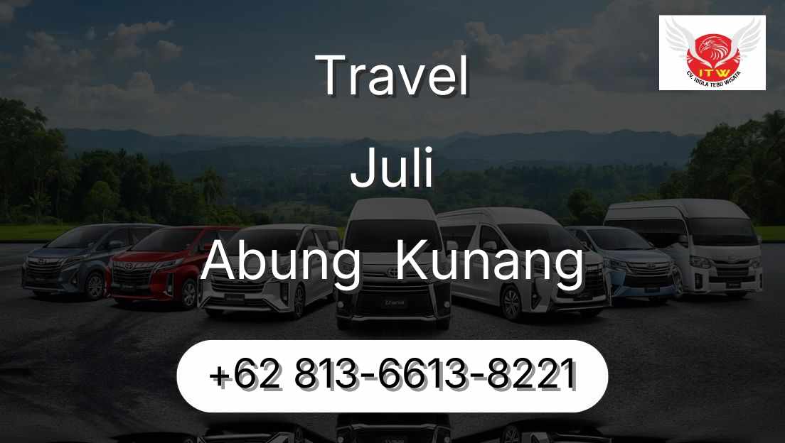 Travel Juli Abung  Kunang