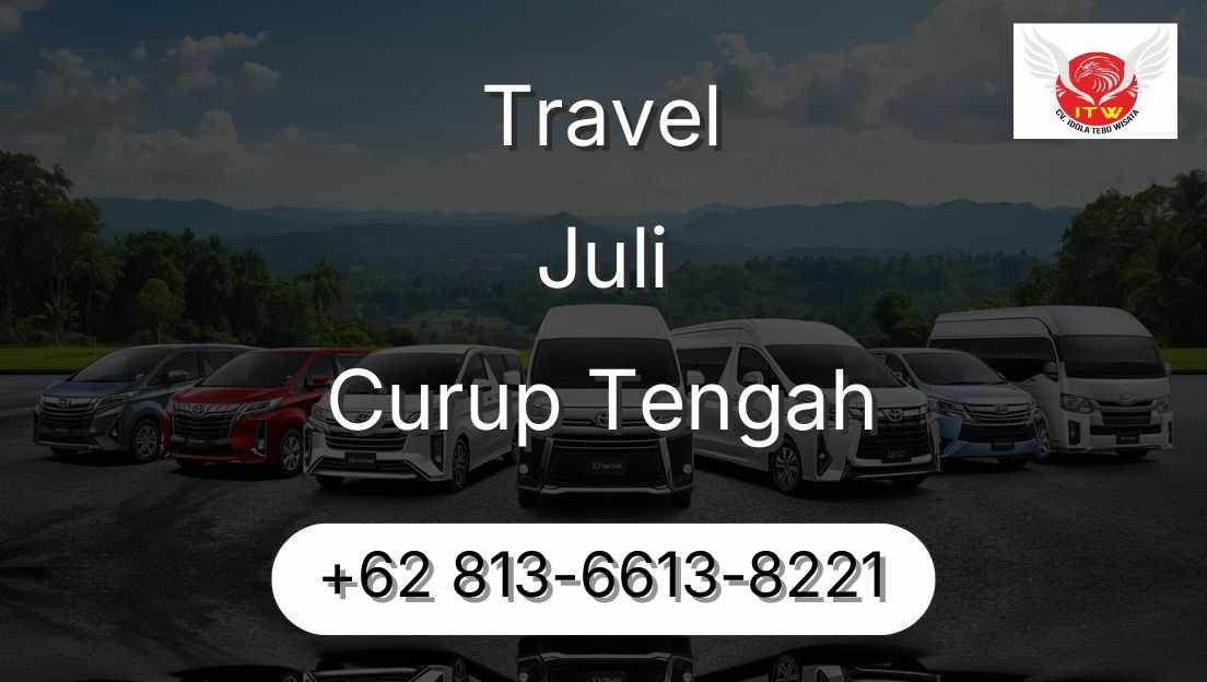 Travel Juli Curup Tengah