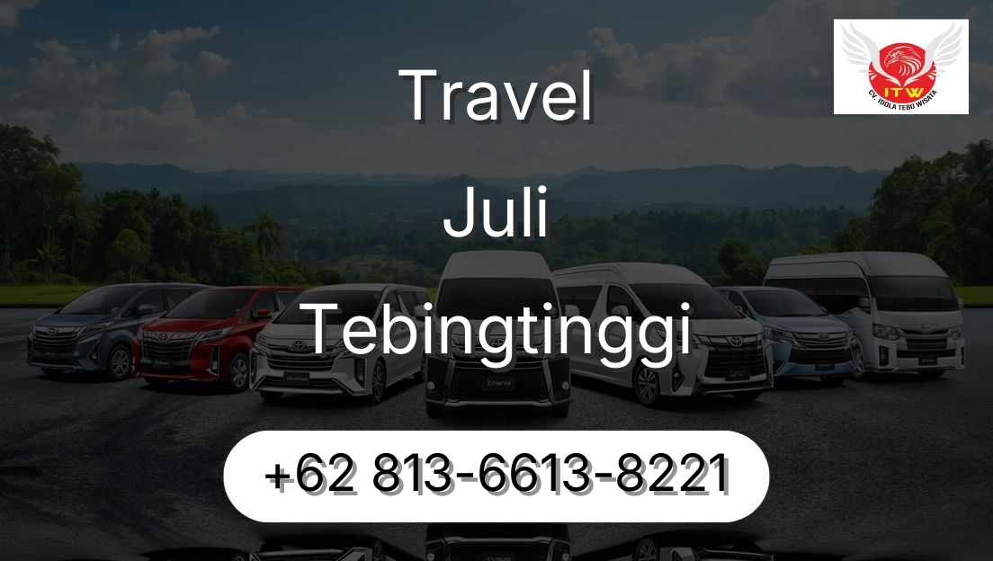 Travel Juli Tebingtinggi