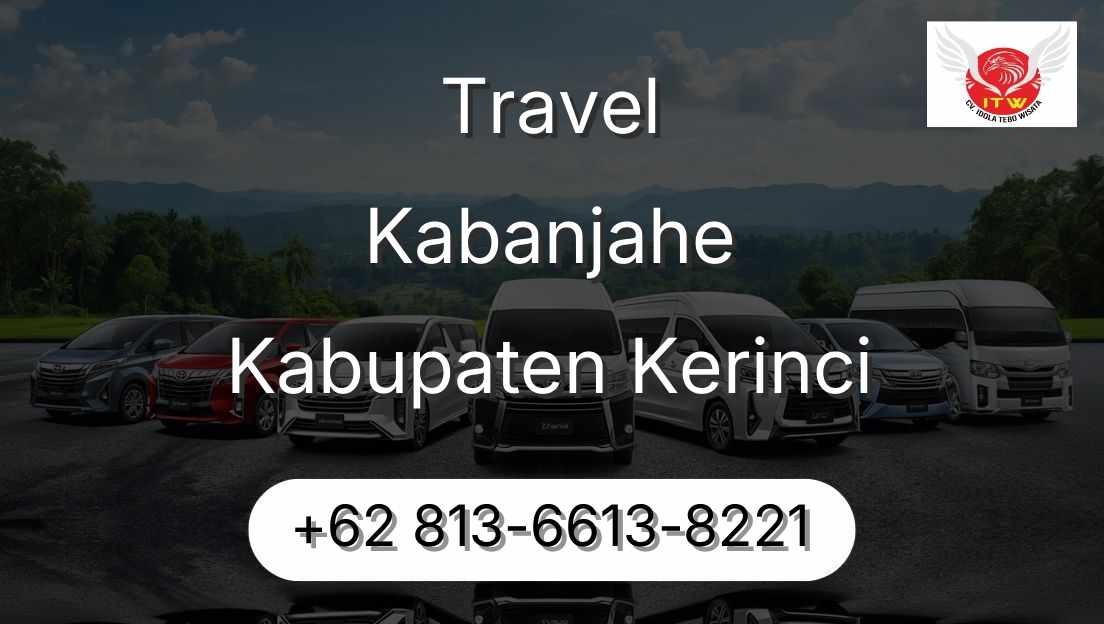 Travel Kabanjahe Kabupaten Kerinci