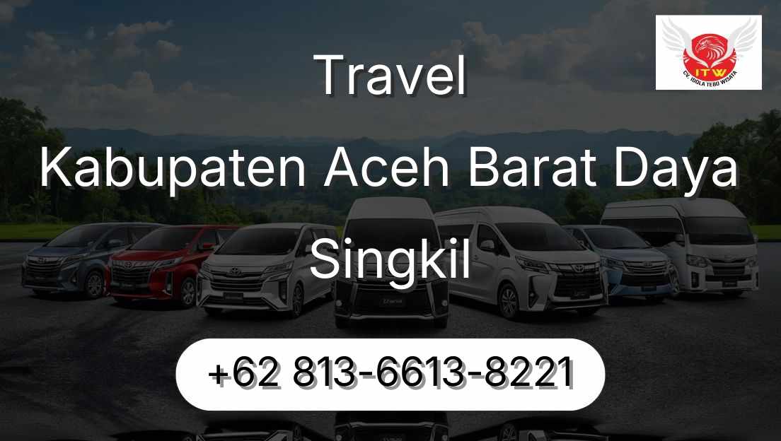 Travel Kabupaten Aceh Barat Daya Singkil