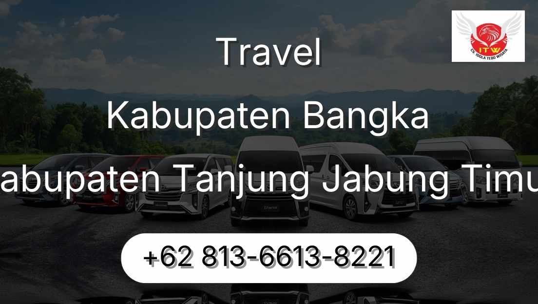 Travel Kabupaten Bangka Kabupaten Tanjung Jabung Timur