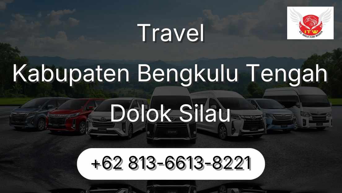 Travel Kabupaten Bengkulu Tengah Dolok Silau
