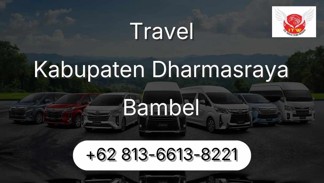 Travel Kabupaten Dharmasraya Bambel