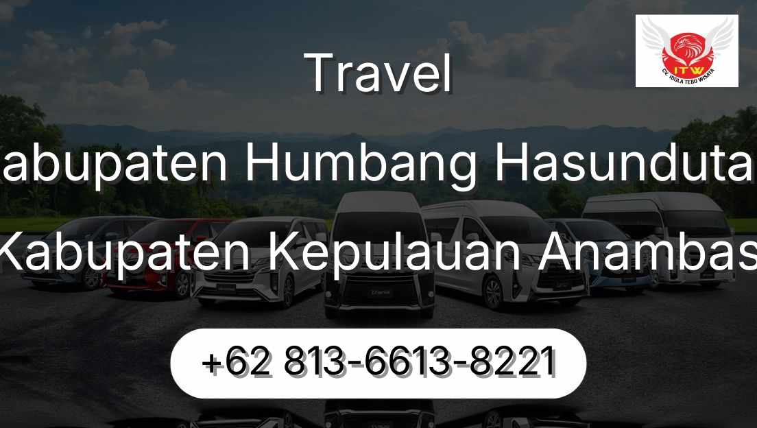 Travel Kabupaten Humbang Hasundutan Kabupaten Kepulauan Anambas
