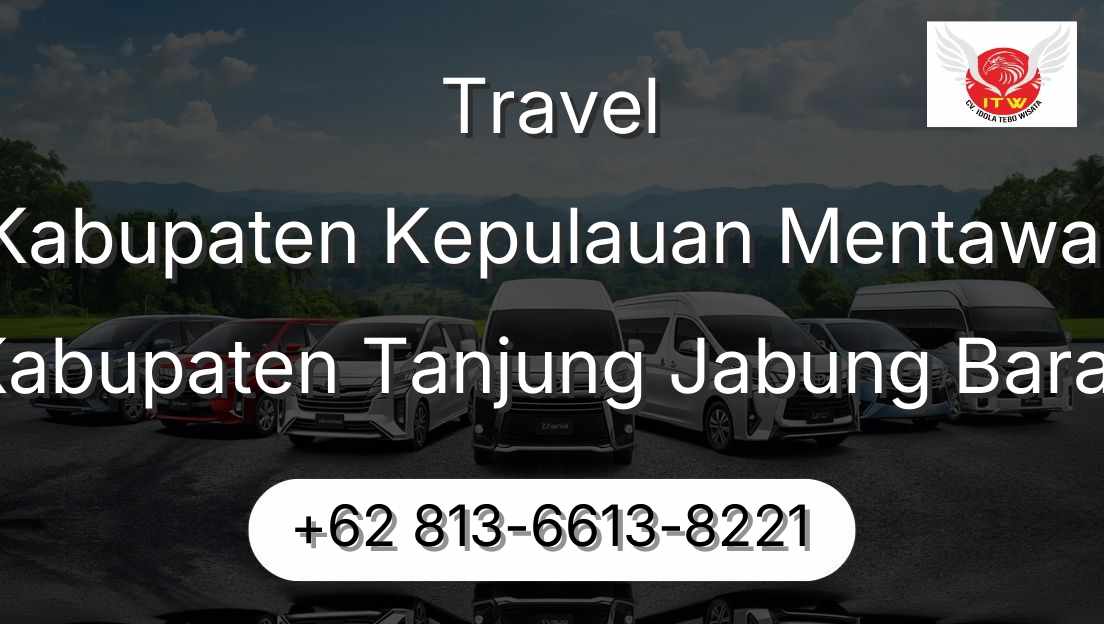 Travel Kabupaten Kepulauan Mentawai Kabupaten Tanjung Jabung Barat