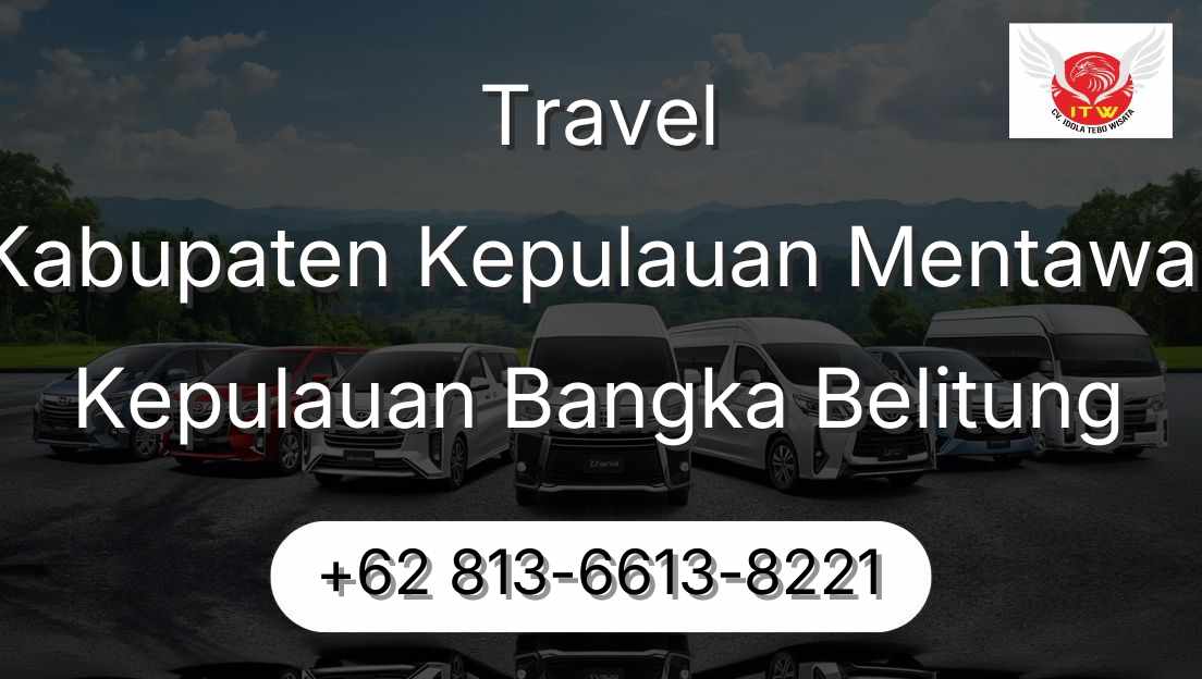 Travel Kabupaten Kepulauan Mentawai Kepulauan Bangka Belitung