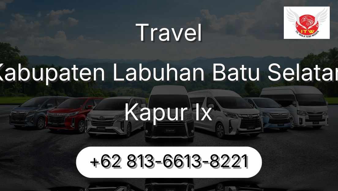 Travel Kabupaten Labuhan Batu Selatan Kapur Ix