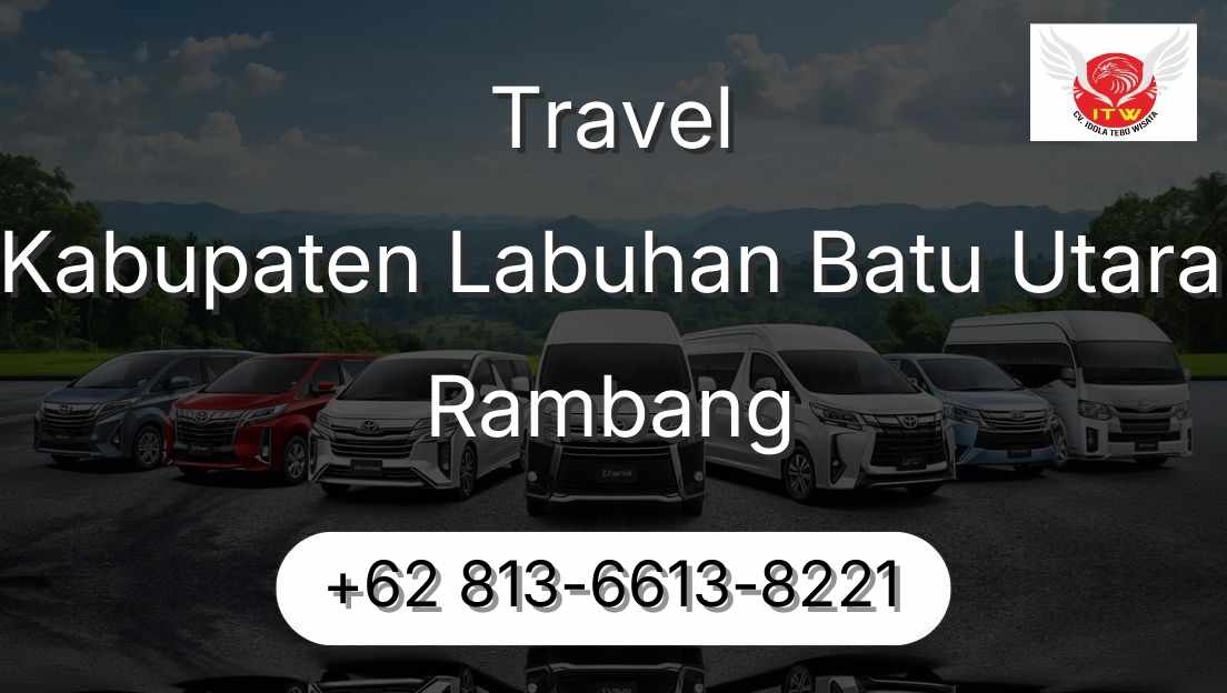 Travel Kabupaten Labuhan Batu Utara Rambang