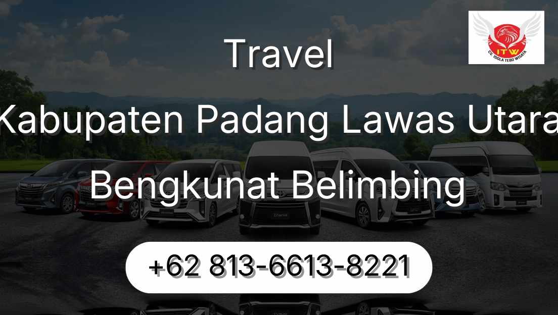 Travel Kabupaten Padang Lawas Utara Bengkunat Belimbing