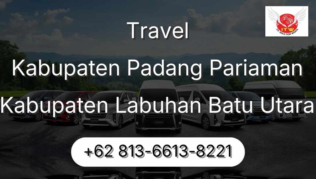 Travel Kabupaten Padang Pariaman Kabupaten Labuhan Batu Utara