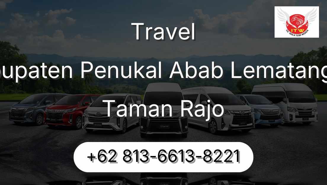 Travel Kabupaten Penukal Abab Lematang Ilir Taman Rajo