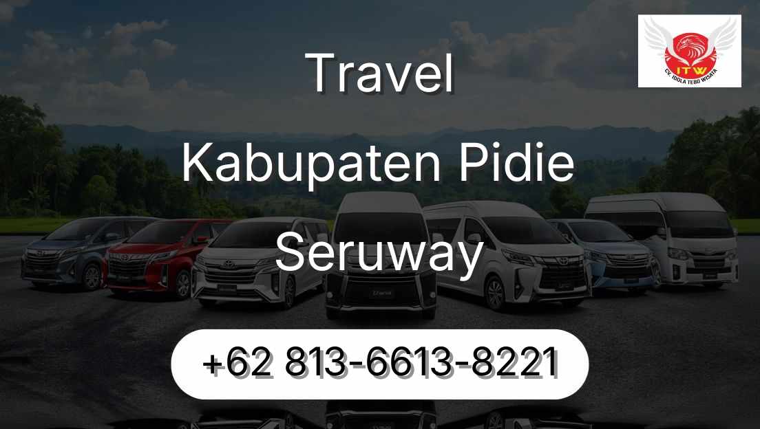 Travel Kabupaten Pidie Seruway