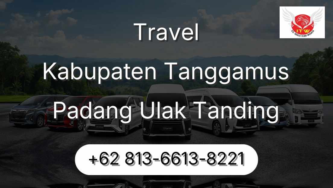 Travel Kabupaten Tanggamus Padang Ulak Tanding