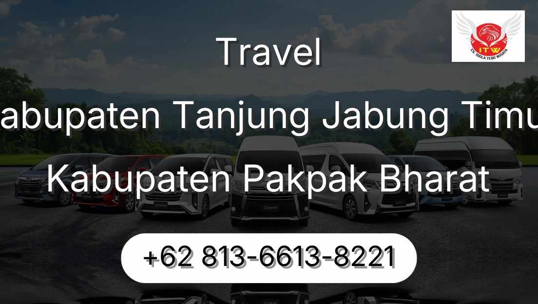 Travel Kabupaten Tanjung Jabung Timur Kabupaten Pakpak Bharat