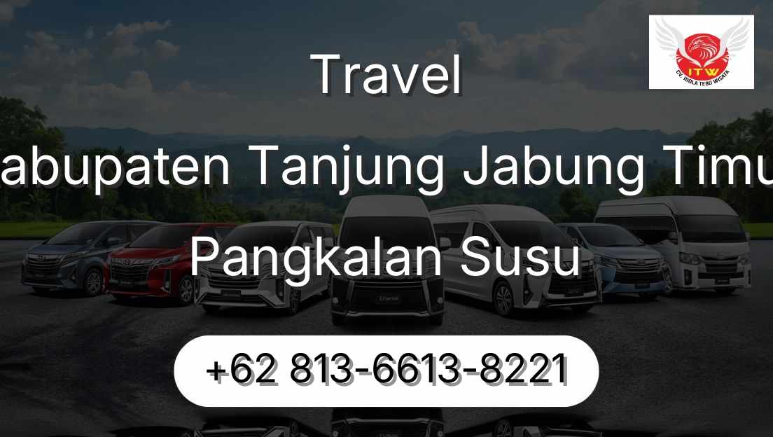 Travel Kabupaten Tanjung Jabung Timur Pangkalan Susu
