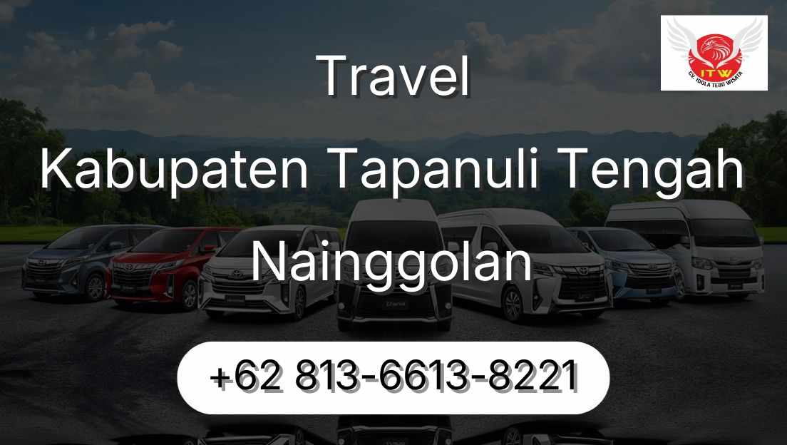 Travel Kabupaten Tapanuli Tengah Nainggolan