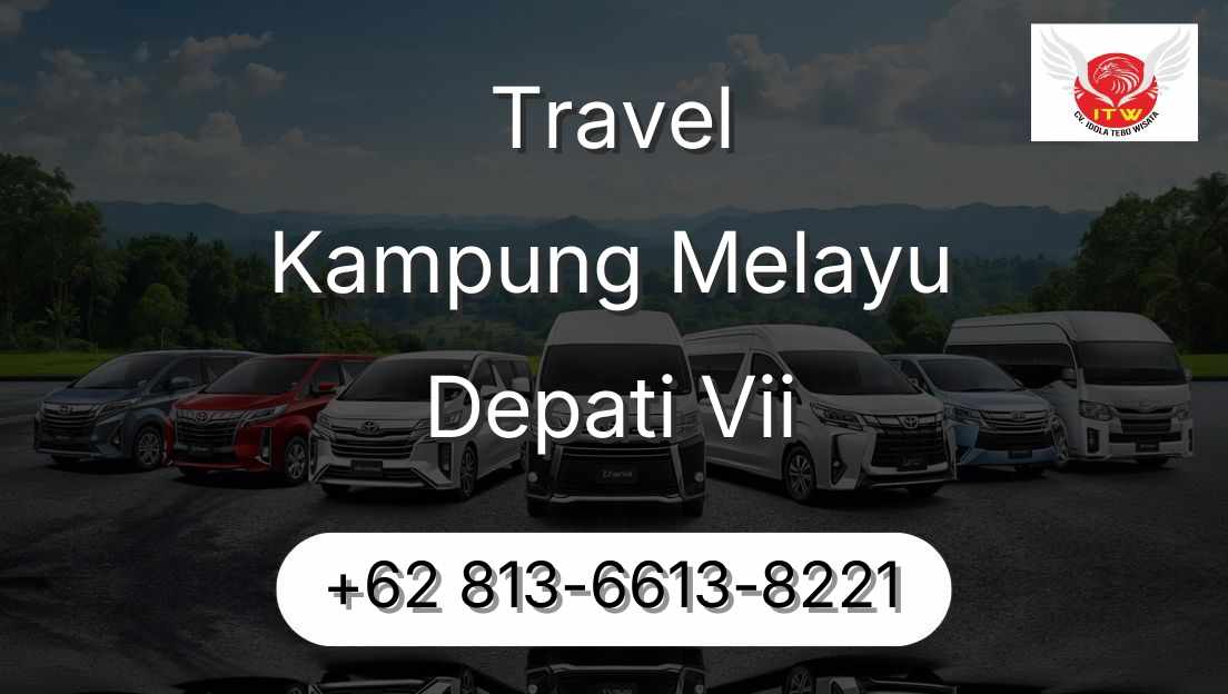 Travel Kampung Melayu Depati Vii
