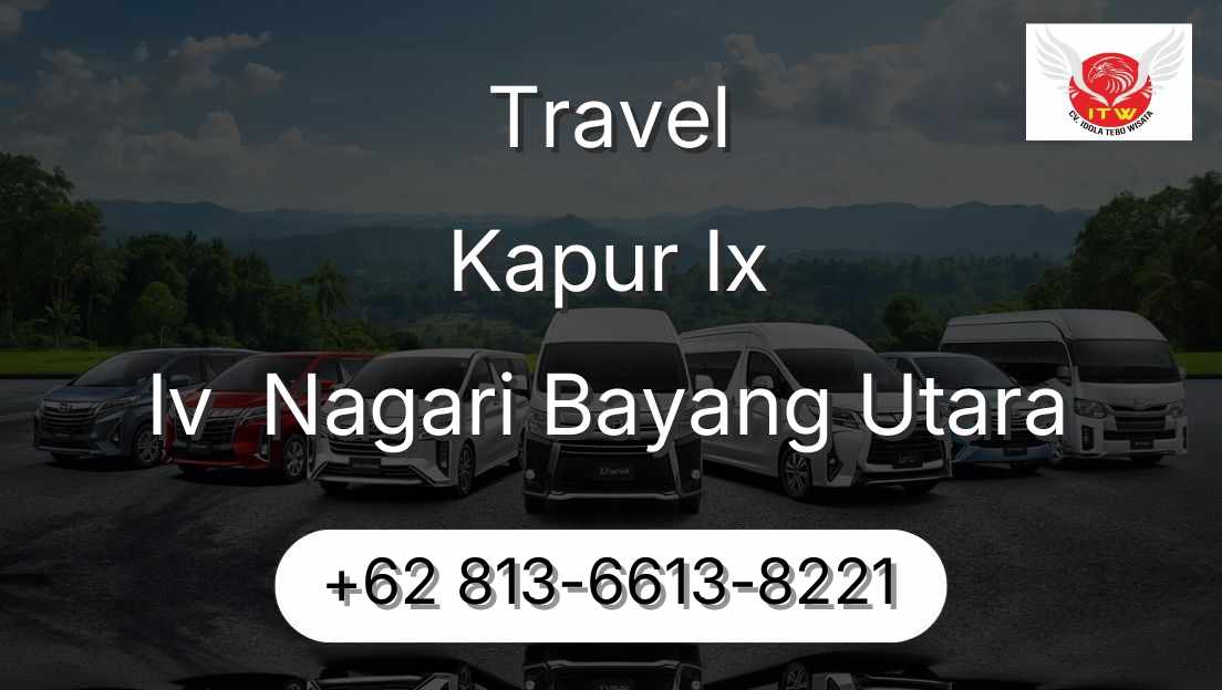 Travel Kapur Ix Iv  Nagari Bayang Utara