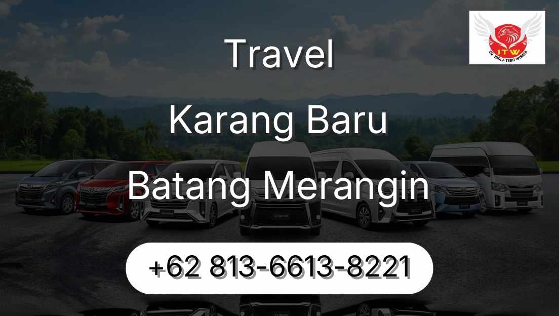 Travel Karang Baru Batang Merangin