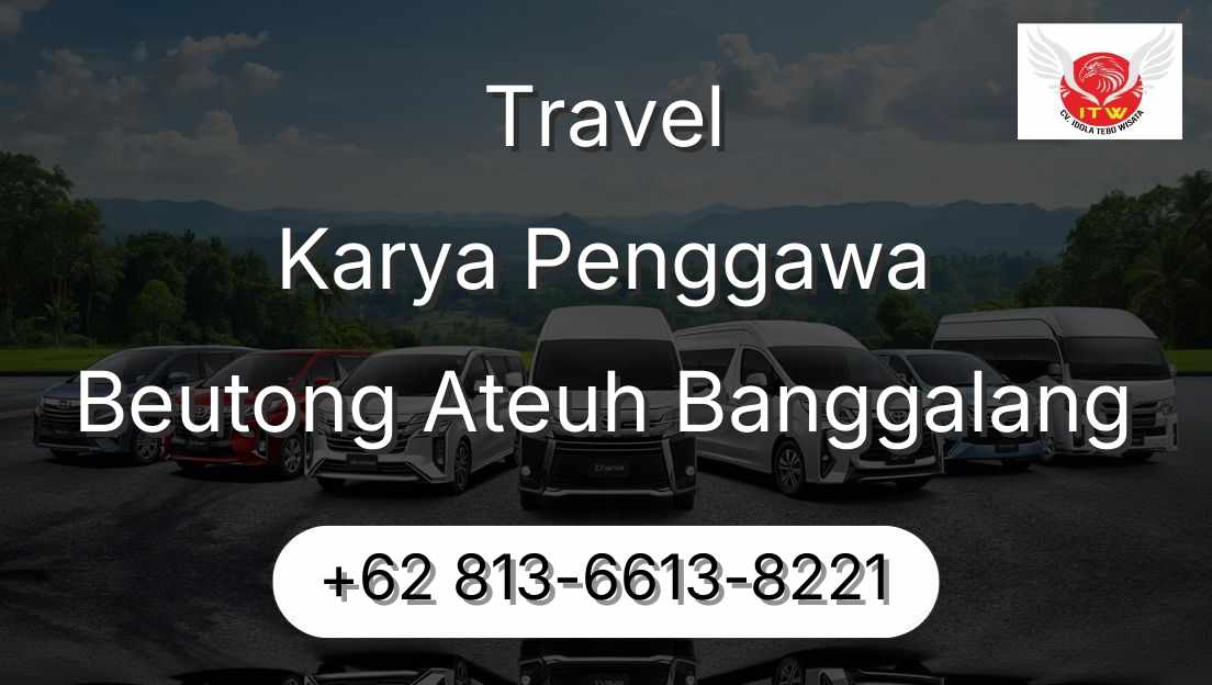 Travel Karya Penggawa Beutong Ateuh Banggalang