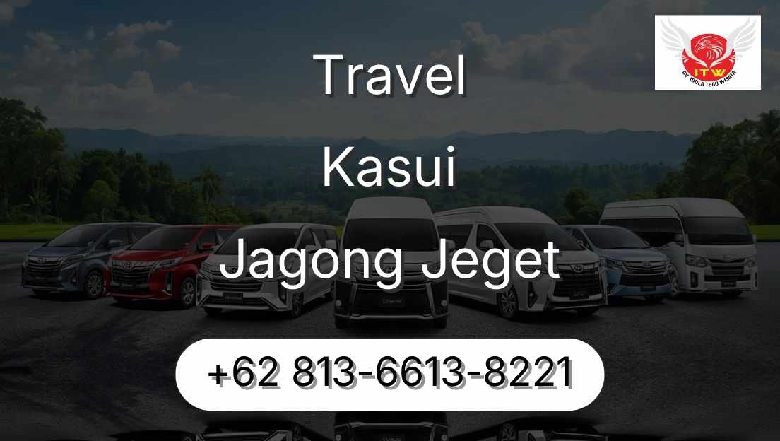 Travel Kasui Jagong Jeget