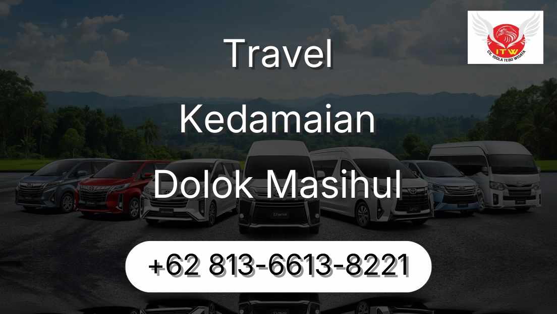Travel Kedamaian Dolok Masihul