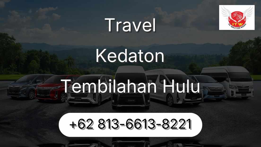 Travel Kedaton Tembilahan Hulu