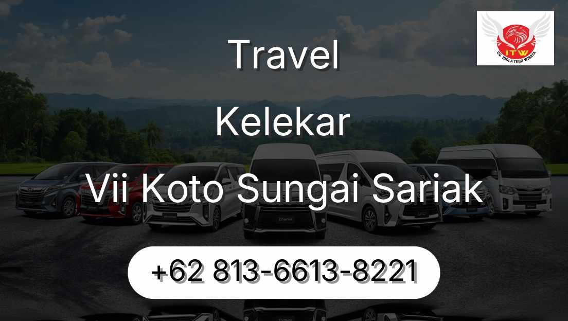 Travel Kelekar Vii Koto Sungai Sariak