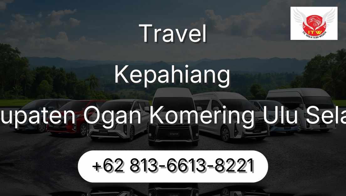 Travel Kepahiang Kabupaten Ogan Komering Ulu Selatan